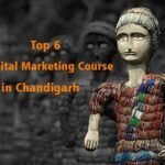Top 6 Digital Marketing Course in Chandigarh 2022