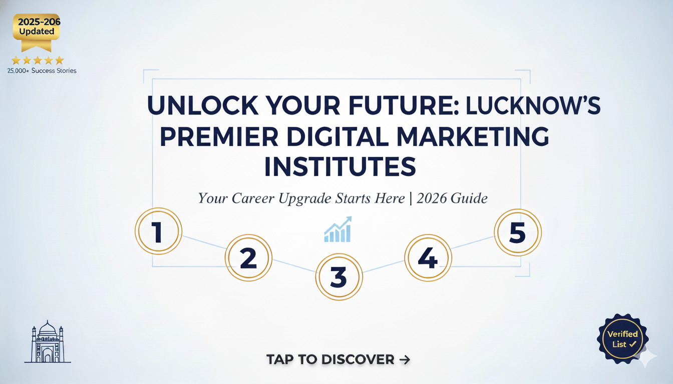 Top 5 Digital Marketing Institutes in Lucknow 